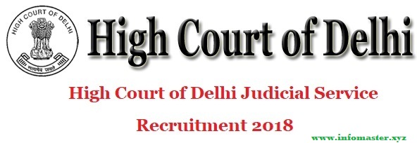 High-Court-of-Delhi-Judicial-Service-Recruitment-2018-Apply-for-99-Judicial-Assistant-Jobs-at-www.delhihighcourt.nic_.in_