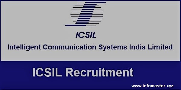 ICSIL Recruitment 2018