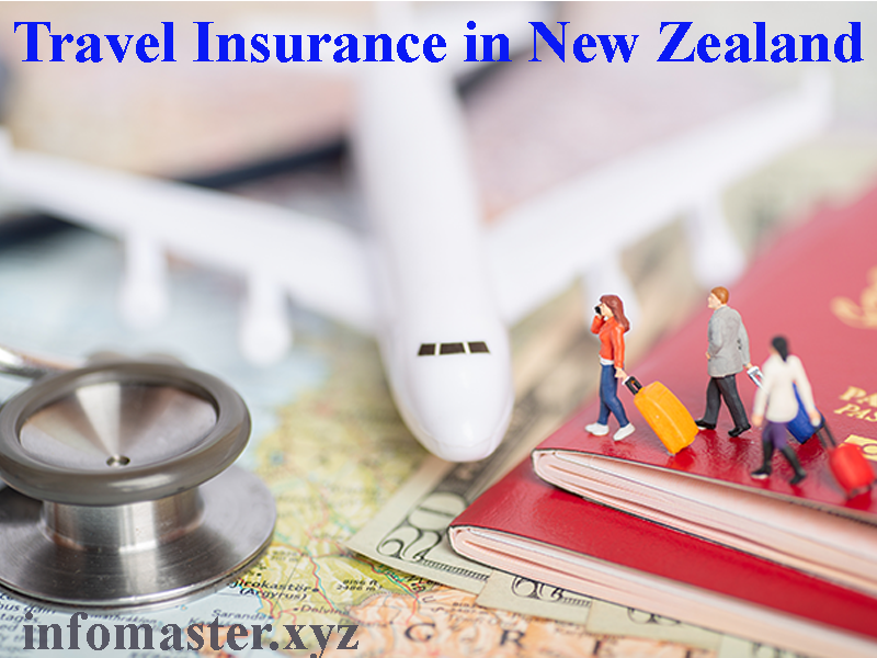 TRAVEL INSURANCE in New Zealand (NZ)