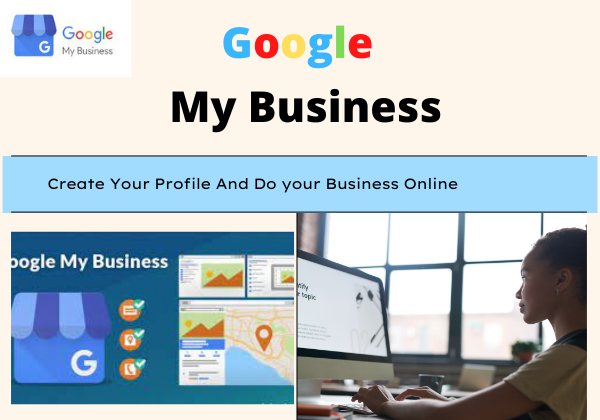 What is Google My Business, what is Google my business used