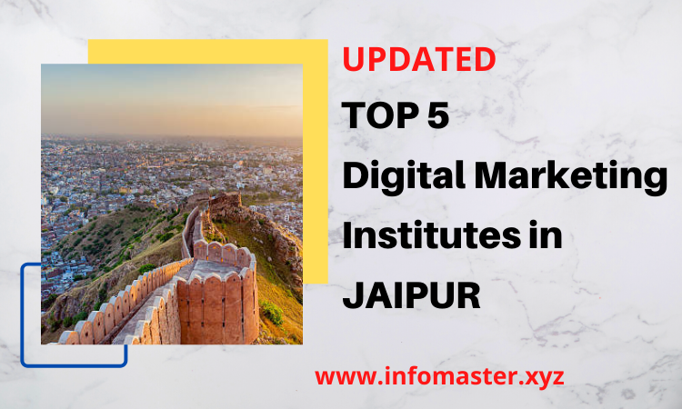 Top 5 Digital Marketing Courses & Institutes in Jaipur 2022