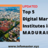 Top 5 Best Digital Marketing Institutes in Madurai 2022