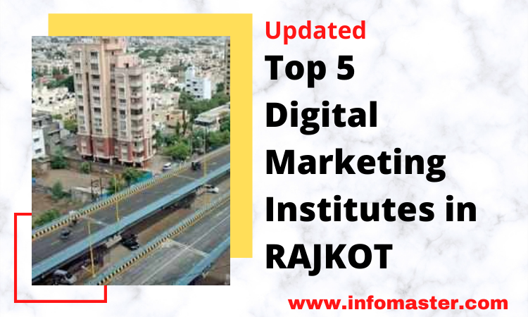 Top 5 Digital Marketing Course & Institutes in Rajkot 2022