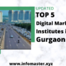 Top 5 Digital marketing courses and institutes in Gurgaon 2024