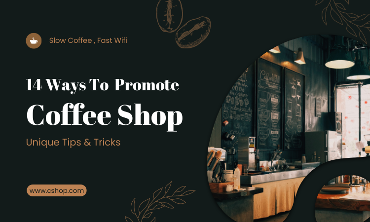 cafe promotion strategies