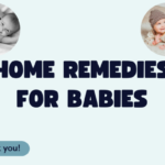 Home Remedies for Babies